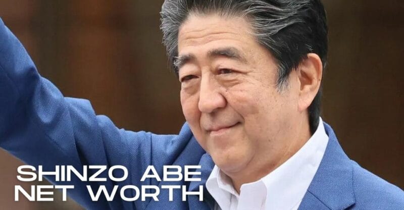 Japanese Politician Shinzo Abe Net Worth: Who Is He?