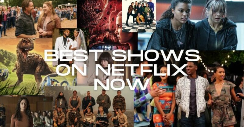 Best Shows on Netflix Now: Top 10 Netflix TV Shows!