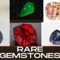 Rare Gemstones: Top 10 Rare and Expensive Gemstones!