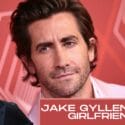 Jake Gyllenhaal Girlfriend: Who is Jeannette Cadieu?