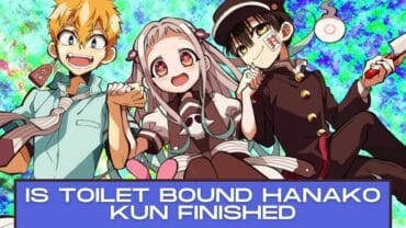 Is Toilet Bound Hanako Kun Finished: Everything You Need to Know Here!