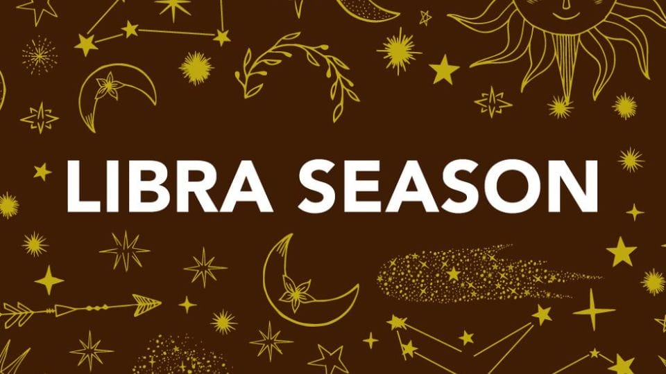 When is Libra Season