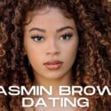 Jasmin Brown Dating: The Story of Jasmin Brown’s Life!