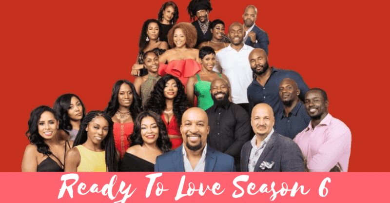 Ready To Love Season 6: Renewed or Not? When Will It Air? About, Cast And Trailer!