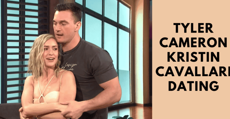 Are Tyler Cameron and Kristin Cavallari Dating?