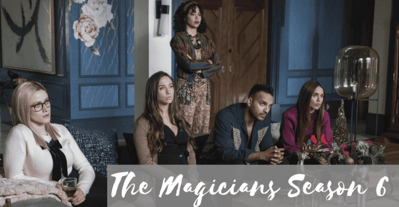 The Magicians Season 6: Cancelled! Everything You Need To Know!