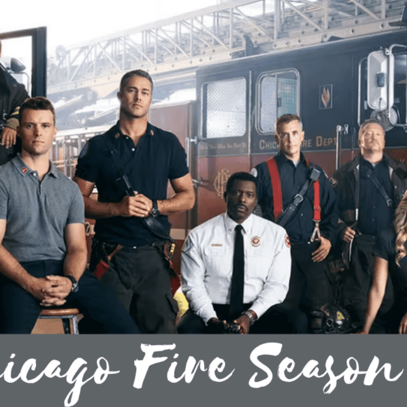 Chicago Fire Season 12 Everything We Know So Far! Unleashing The