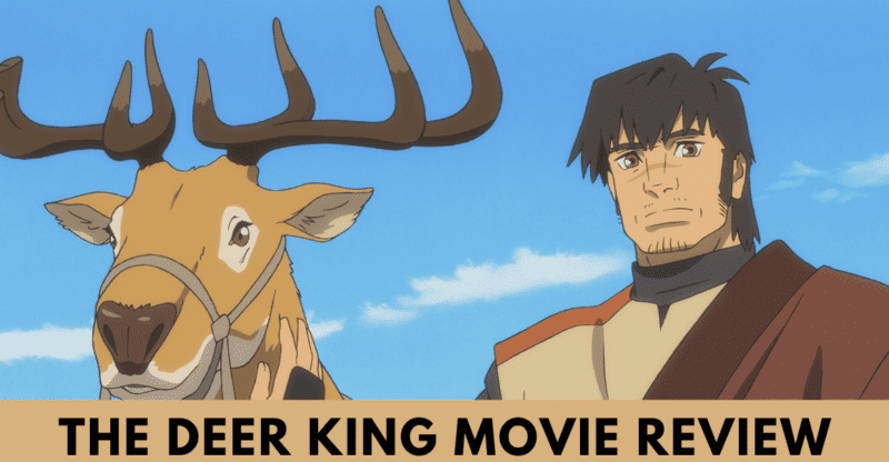 The Deer King Movie Review: Review and Summary of The Deer King (film)!