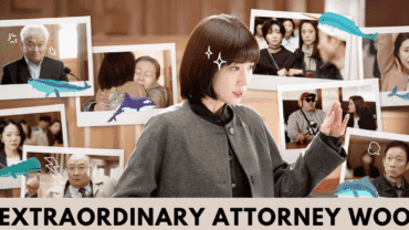Extraordinary Attorney Woo: Complete Recap About The Lawyer Drama!