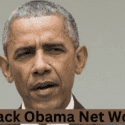 What is Barack Obama Net Worth in 2022?