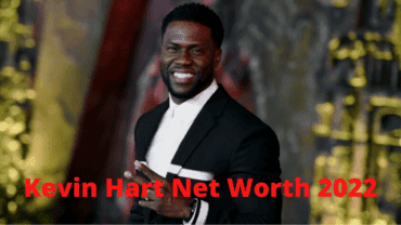 Kevin Hart Net Worth 2022 : Biography and For each movie, How much is Kevin Hart Charge?
