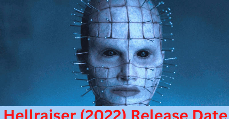 Hellraiser (2022) Release Date: Who Will Appear in This Horror Film?