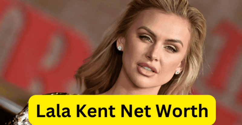 Lauryn Kent, From ‘Vanderpump Rules’, is a Millionaire. Check Her Net Worth!