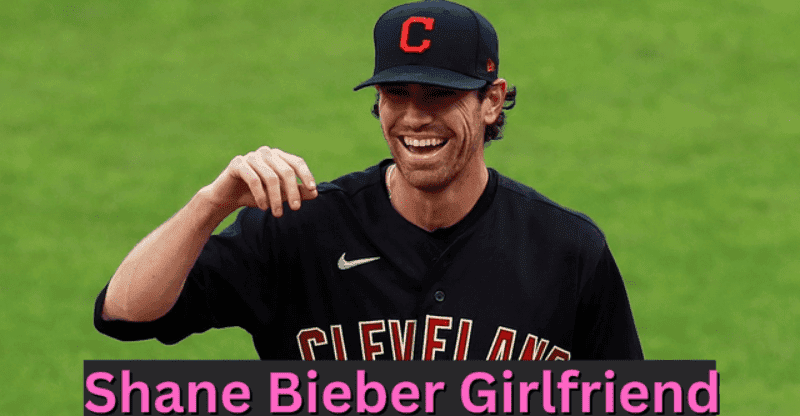 Who is Shane Bieber Girlfriend? | How They Meet?