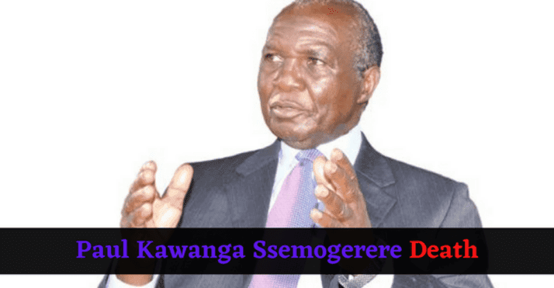 What Hapended to Former Dp President Paul Kawanga Ssemogerere?