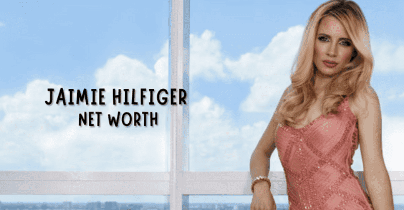 Jaimie Hilfiger Net Worth: How Did she Become Prominent in 2022?