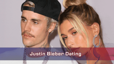 Justin Bieber Dating: Get to Know the Relationship Status of the Singer!