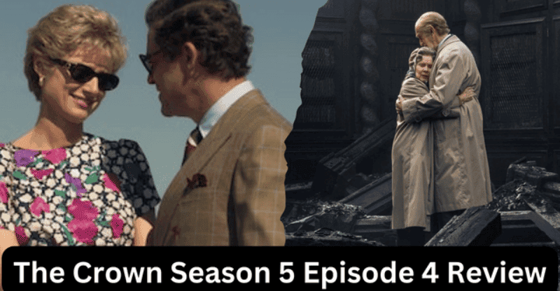 The Crown, Season 5 Episode 4 (Annus Horribilis) Review: Latest 2022 Info!