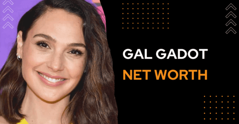Gal Gadot Net Worth: Check Everything About This Celebrity Here!