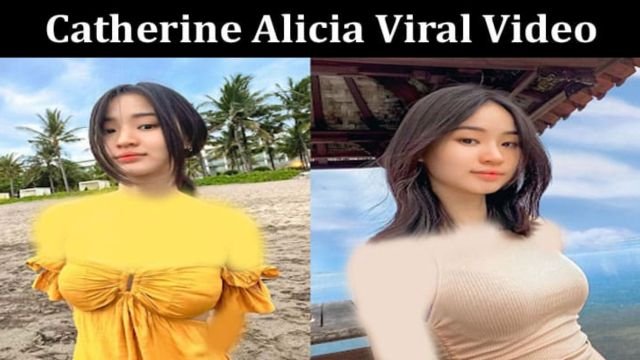 Catherine Alicia leaked video